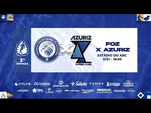 Radio Azuriz  -FOZ DO IGUACU X AZURIZ  - 2ª RODADA PARANAENSE 2026