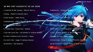 Những Bài Hát Tiếng Anh Acoustic Hay Nhất 2020 | Top Acoustic Song 2020
