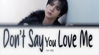 Download lagu Jin Don't Say You Love Me [ПЕРЕВОД НА РУССКИЙ Color Coded Lyrics] mp3