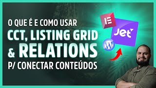 🔥Como Criar CCT - Custom Content Types e Relations com o JetEngine p/ vincular conteúdos diferentes