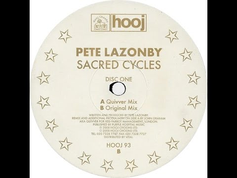 Pete Lazonby ‎– Sacred Cycles (Quivver Mix)