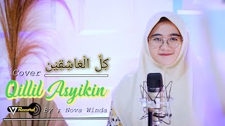 Download lagu Qillil Asyikin Cover By Nova Winda mp3