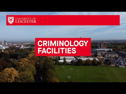 Criminology at Leicester - Facilities