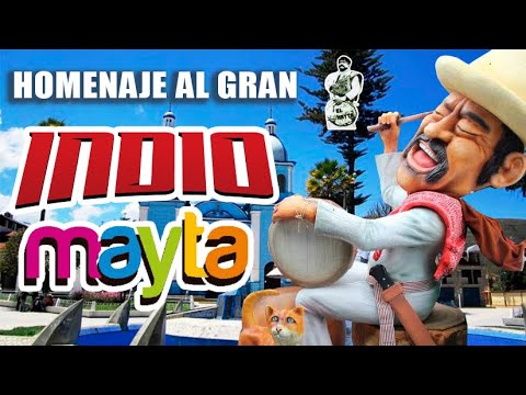 INDIO MAYTA gran concierto en homenaje a un grande de nuestra tierra