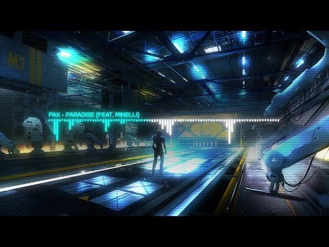 PAX - Paradise (Feat. Minelli)