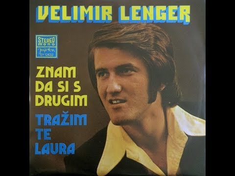Velimir Lenger – Tražim Te Laura *1973* /// *vinyl*