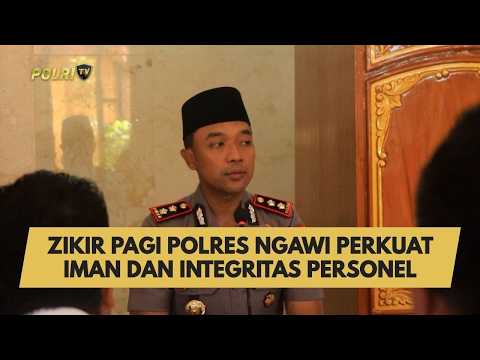 ZIKIR PAGI POLRES NGAWI PERKUAT IMAN DAN INTEGRITAS PERSONEL