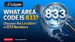 Cracking the Code: Unveiling Area Code 833 | Rozper Insights
