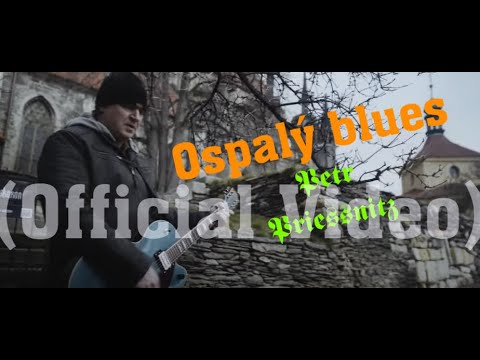 Petr Priessnitz - Petr Priessnitz - Ospalý blues