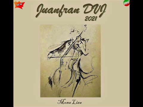 JUANFRAN DVJ Mona Lisa.Nuevo Disco 2021 BORIS ZHIVAGO In a land of no illusions,Pista 10 D 14