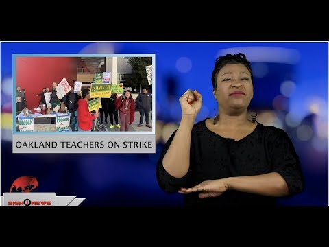 Oakland teachers on strike (ASL - 2.21.19)