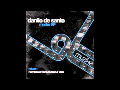 Danilo De Santo - Master (Original Mix)