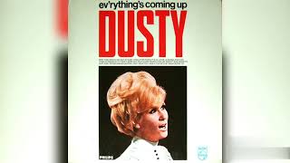 Dusty Springfield - Who Can I Turn To? (When Nobody Needs Me)