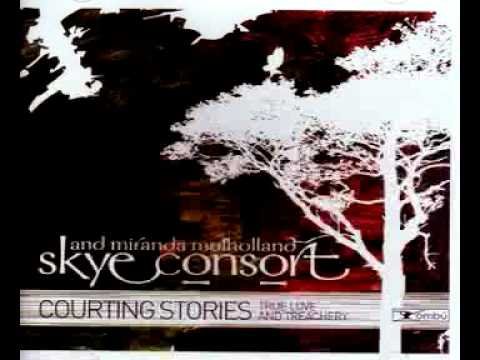 Skye Consort & Miranda Mulholland - Anachie Gordon