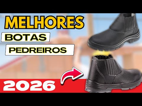 TOP 3 BOTAS DE TRABALHO PARA PEDREIROS I Assista para não ter DOR DE CABEÇA!
