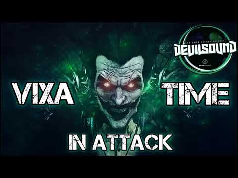 !!VIXA TIME IN ATTACK!! - DEVILSOUND