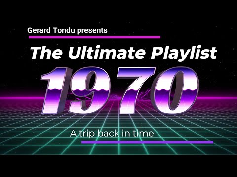 1970 The Ultimate Playlist