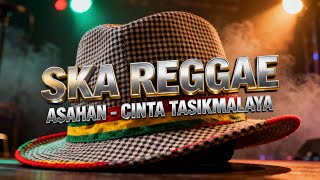 Download lagu Cover Lagu Asahan - CINTA TASIKMALAYA SKA REGGAE mp3
