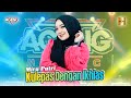 Mira Putri ft Ageng Music - Kulepas Dengan Ikhlas (Official Live Music)