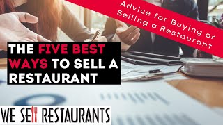 The Five Best Ways to Sell a Restaurant