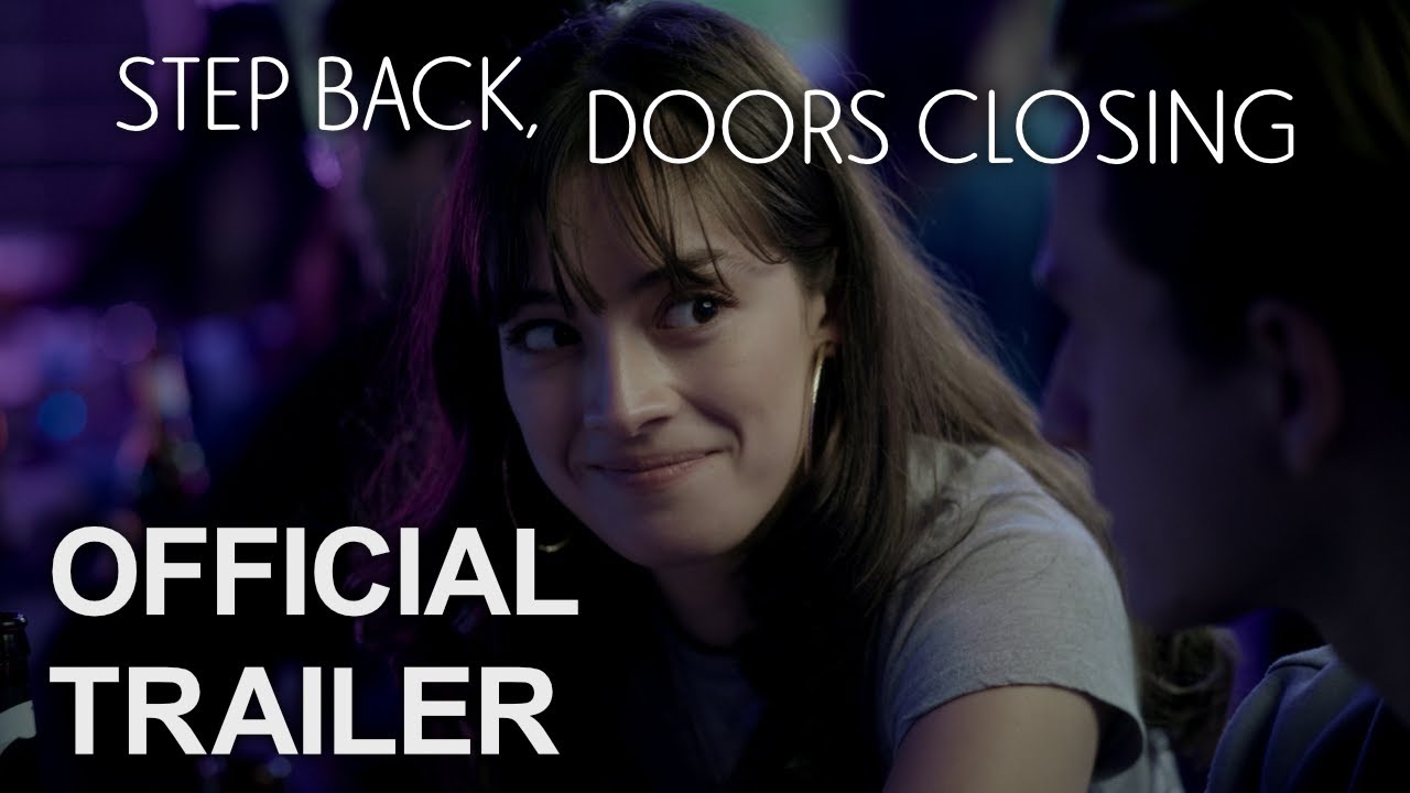 Miniature de la vidéo Official Trailer du film Step Back, Doors Closing