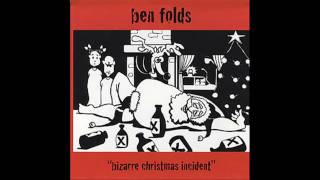 Ben Folds - Bizarre Christmas Incident
