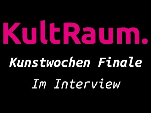 Kunstwochen Finale - Im Interview