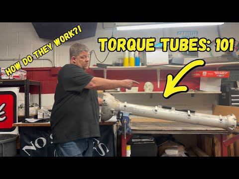 Corvette Torque Tubes: For Dummies