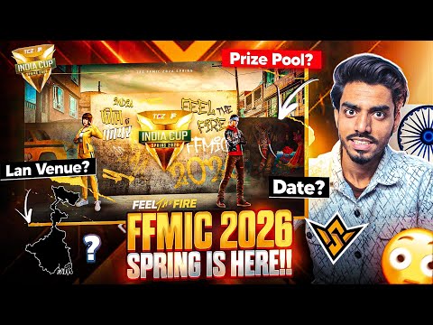 FREE FIRE MAX INDIA CUP SPRING 2026🔥🇮🇳 | FFMIC SPRING 2026 ANNOUNCED | LAN?, DATE?, PRIZEPOOL?