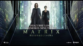 Warner Bros MATRIX RESURRECTIONS - Primeros minutos de la película anuncio