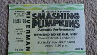 Smashing Pumpkins - Bye June Raymond Revue Bar 7/4/1993