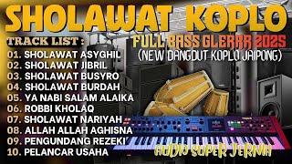 Download lagu SHOLAWAT KOPLO FULL ALBUM TERBARU 2025 | VIRAL DANGDUT SHOLAWAT MERDU BASS GLERRR ADEM PENYEJUK HATI mp3 Download lagu SHOLAWAT KOPLO FULL ALBUM TERBARU 2025 | VIRAL DANGDUT SHOLAWAT MERDU BASS GLERRR ADEM PENYEJUK HATI mp3