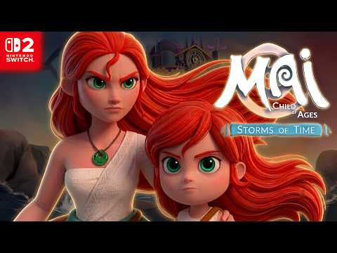 Mai: Child of Ages - Storms of Time - Nintendo Switch 2 Gameplay