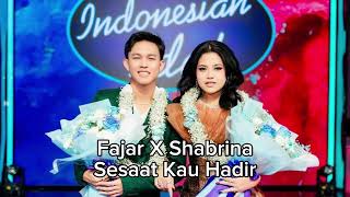 Download lagu Fajar Noor X Shabrina - Sesaat Kau Hadir mp3 Download lagu Fajar Noor X Shabrina - Sesaat Kau Hadir mp3