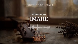 Download lagu Imahe - Magnus Haven (Acoustic Rock Cover) mp3