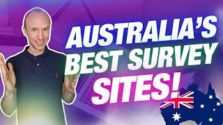 9 Best Paid Survey Sites in Australia — Full Breakdown & Transcript