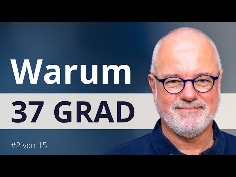 Warum haben wir eine Körpertemperatur von 37 Grad? Prof. Dr. Stefan Hockertz erklärt!