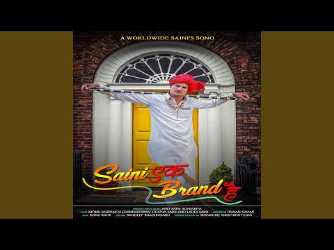 Saini Ek Brand Hai (Full Audio) — watch video