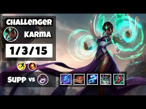 Karma 11.14 Gameplay Challenger Replay S11 Support (1/3/15) - TURKISH