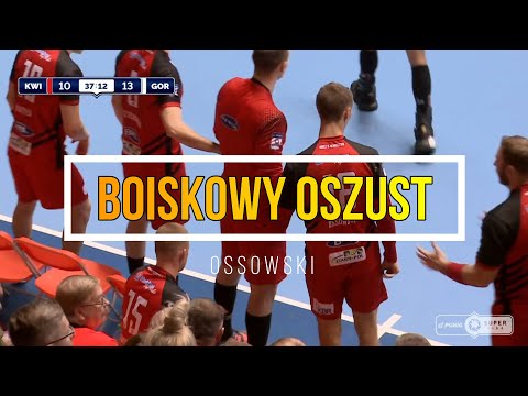 SUPERLIGA:  Boiskowy oszust - OSSOWSKI.