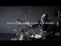 VINTAGE TROUBLE - TOTAL STRANGERS (Drum ...