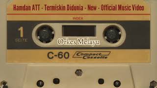 Download lagu Hamdan ATT - Termiskin Didunia - New -   mp3 Download lagu Hamdan ATT - Termiskin Didunia - New -   mp3