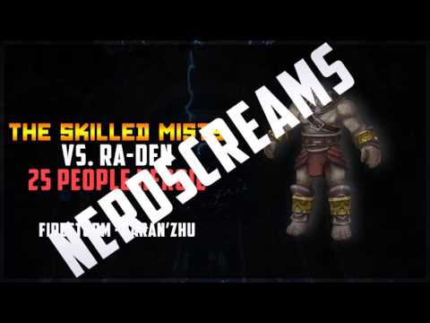The Skilled Mists vs Ra-Den 25H - NERDSCREAMS