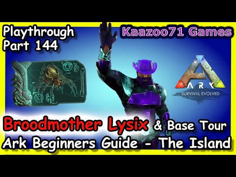 Broodmother Lysrix Gamma Ark💥 - Beginners Guide the Island Episode 144