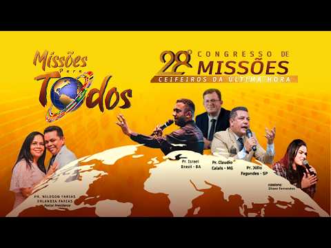 28º CONGRESSO DE MISSÕES EM BRAGANÇA PARÁ- BRASIL