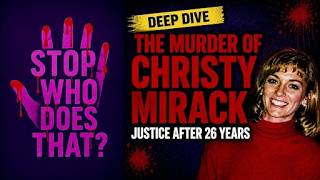 The DJ Who Hid in Plain Sight for 26 Years: The Murder of Christy Mirack