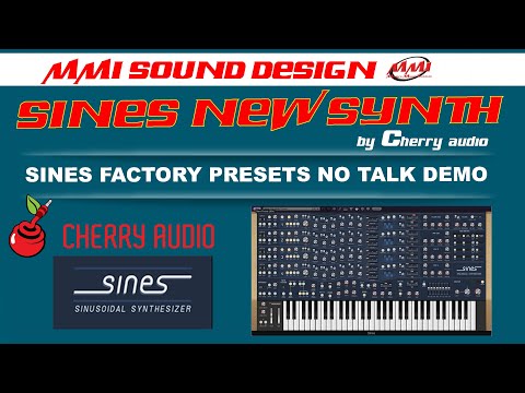 CHERRY AUDIO SINES // Presets Demo No Talk // Analog Vs Digital Synth