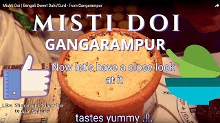 preview picture of video 'Mishti Doi | Bengali Sweet Dahi/Curd  - from Gangarampur'