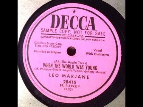 Léo Marjane  " When the world was young "   1952