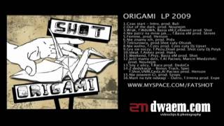 Shot - Origami LP (Official Promomix 2009)